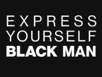 Express Yourself Black Man