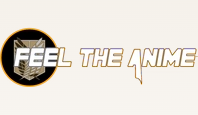 Feel the Anime