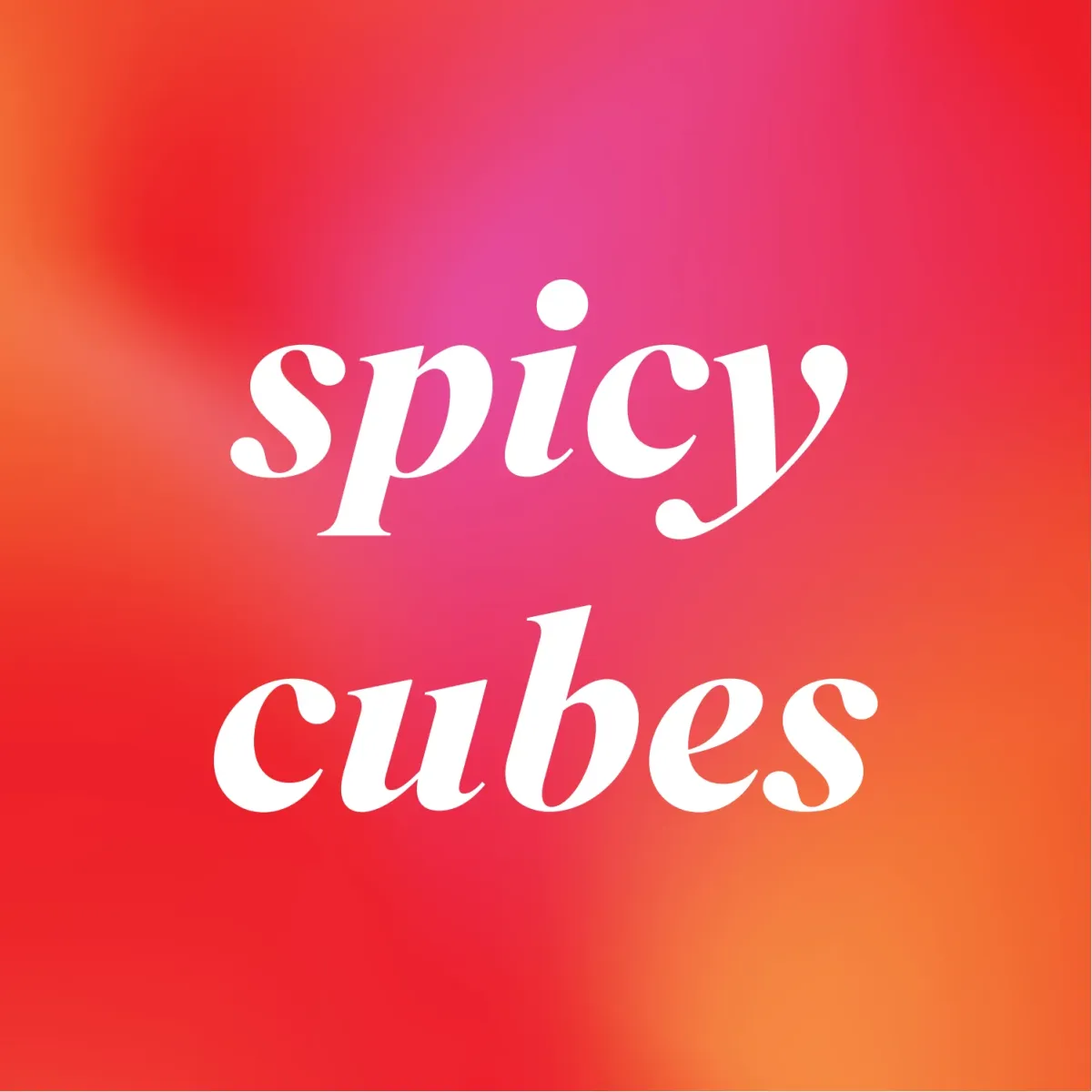 Spicy Cubes
